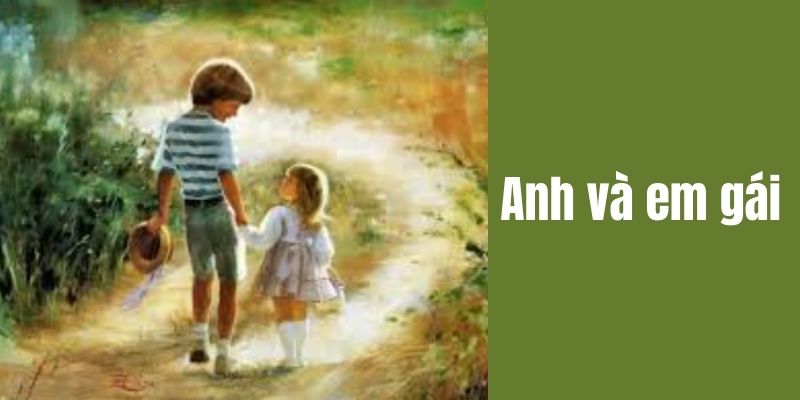 anh-va-em-gai-1 anh và em gái