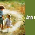 Truyện cổ tích nước ngoài: Anh và em gái