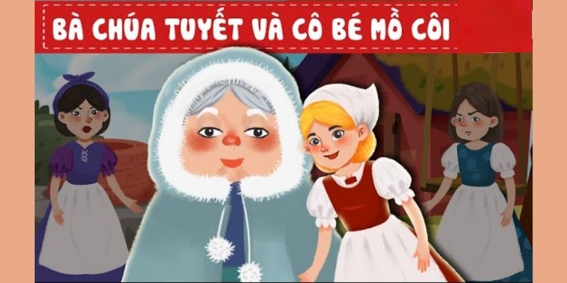 ba-chua-tuyet-va-co-be-mo-coi-1 bà chúa tuyết và cô bé mồ côi