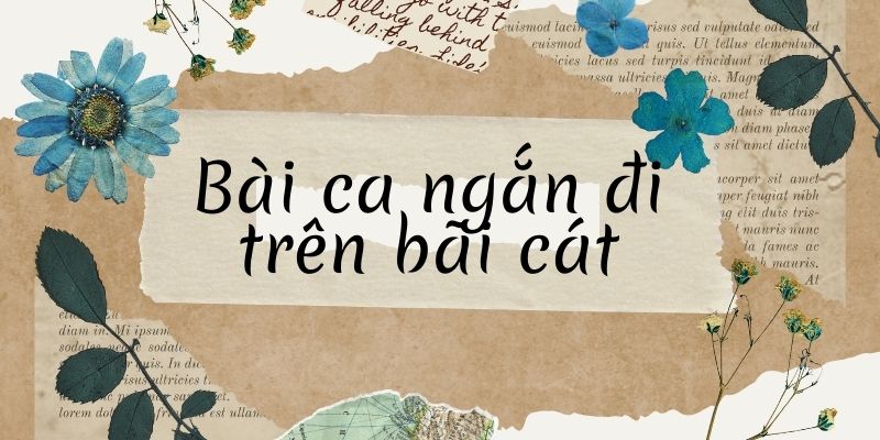 Bài ca Ngắn đi trên bãi cát (Cao Bá Quát)
