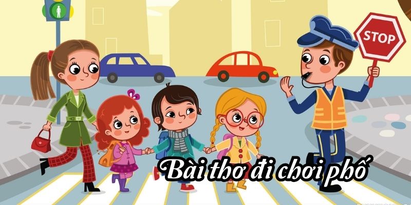 Bài thơ Đi chơi phố (Trần Nhật Thu)