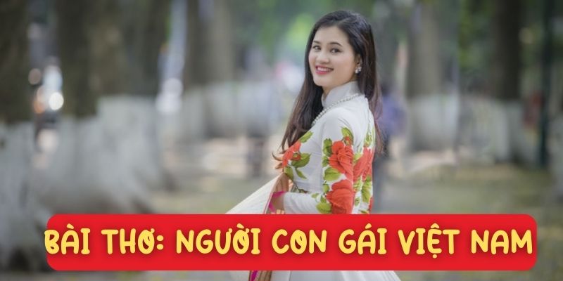 Người con gái Việt Nam (Tố Hữu)