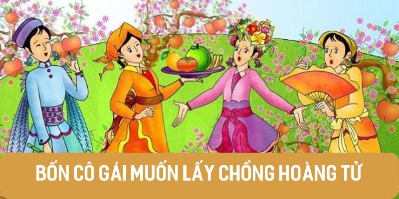 bon-co-gai-muon-lay-chong-hoang-tu-1 Bốn cô gái muốn lấy chồng hoàng tử