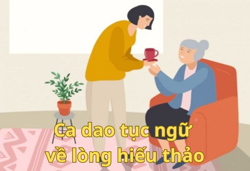 ca-dao-tuc-ngu-ve-long-hieu-thao ca dao tục ngữ về lòng hiếu thảo