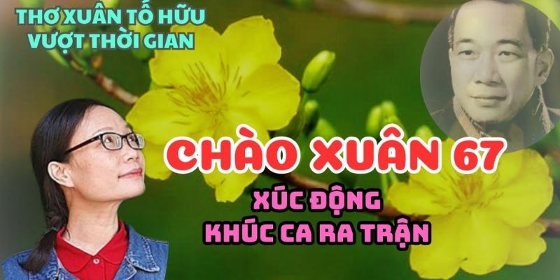 Chào xuân 67 (Tố Hữu)