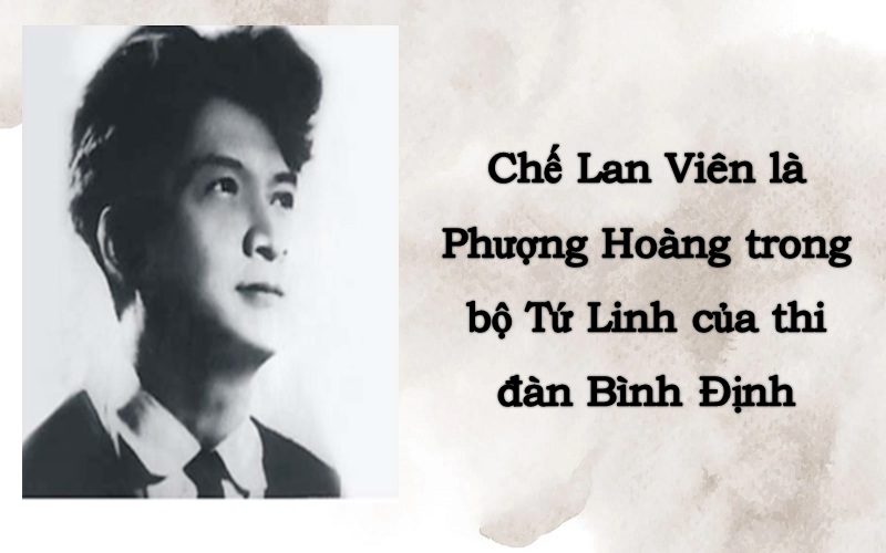 che-lan-vien-duoc-menh-danh-la-gi Chế Lan Viên được mệnh danh là gì