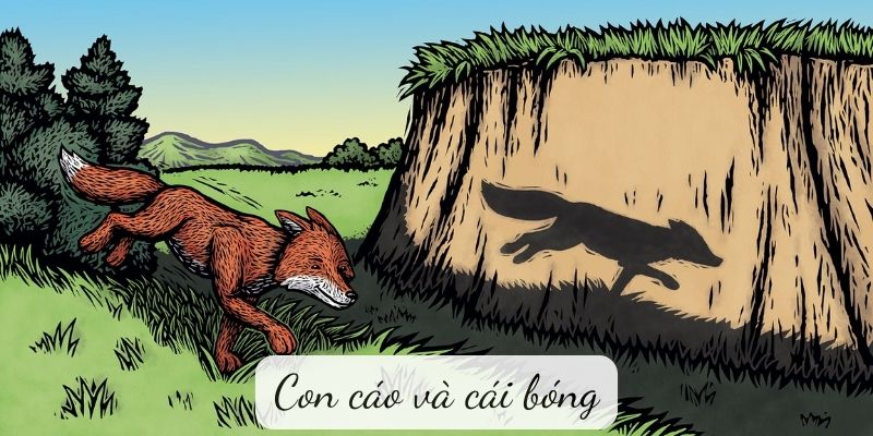 Truyện ngụ ngôn: Con cáo và cái bóng