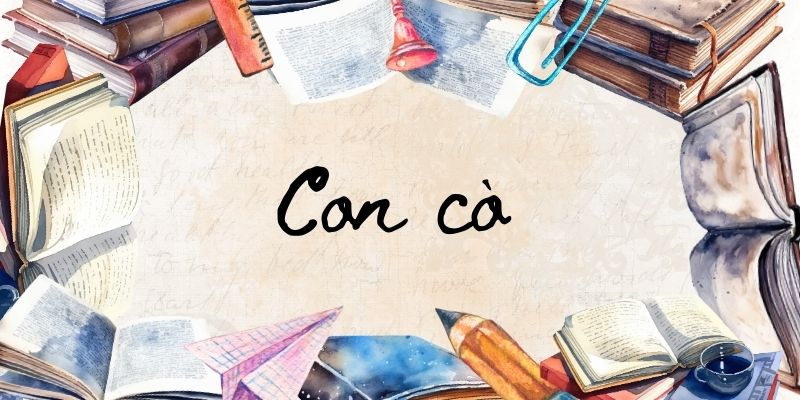 Bài thơ Con cò (Chế Lan Viên)