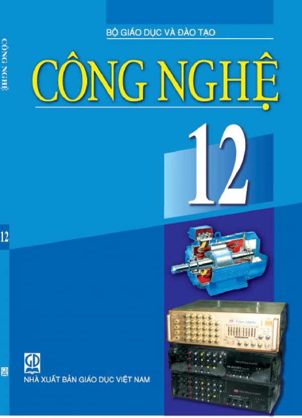 Sách giáo khoa (SGK) - Công nghệlớp 12