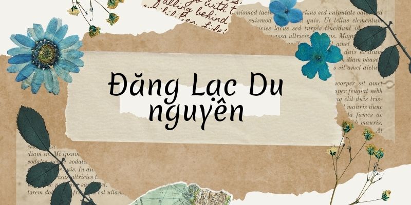 Đăng Lạc Du Nguyên (Lý Thương Ẩn)