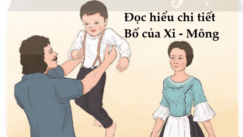 doc-hieu-van-ban-bo-cua-xi-mong đọc hiểu văn bản bố của xi mông