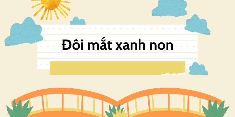 Đôi mắt xanh non (Xuân Diệu)