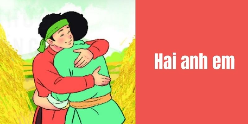 Truyện cổ tích nước ngoài: Hai anh em