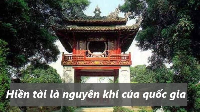 hien-tai-la-nguyen-khi-quoc-gia-1 hiền tài là nguyên khí của quốc gia