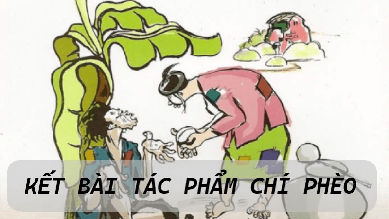 ket-bai-chi-pheo kết bài chí phèo
