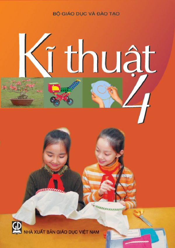 Sách giáo khoa (SGK) – Kĩ thuậtlớp 4