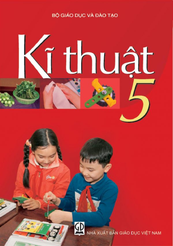 Sách giáo khoa (SGK) – Kĩ thuậtlớp 5