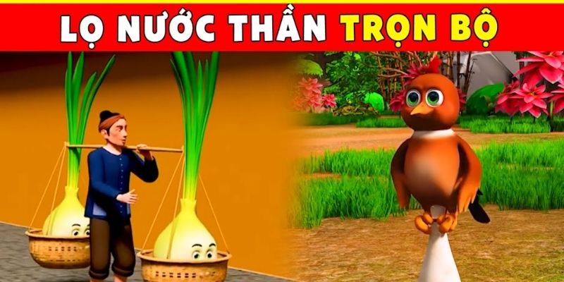 Truyện cổ tích Việt Nam: Lọ nước thần