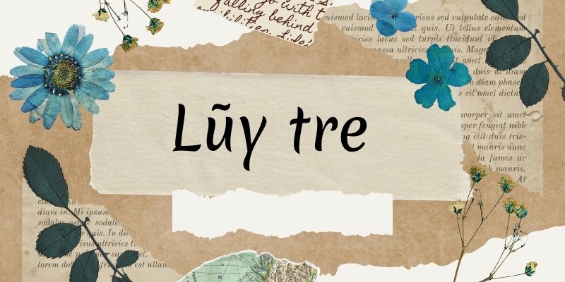 Bài thơ lũy tre (Nguyễn Công Dương)