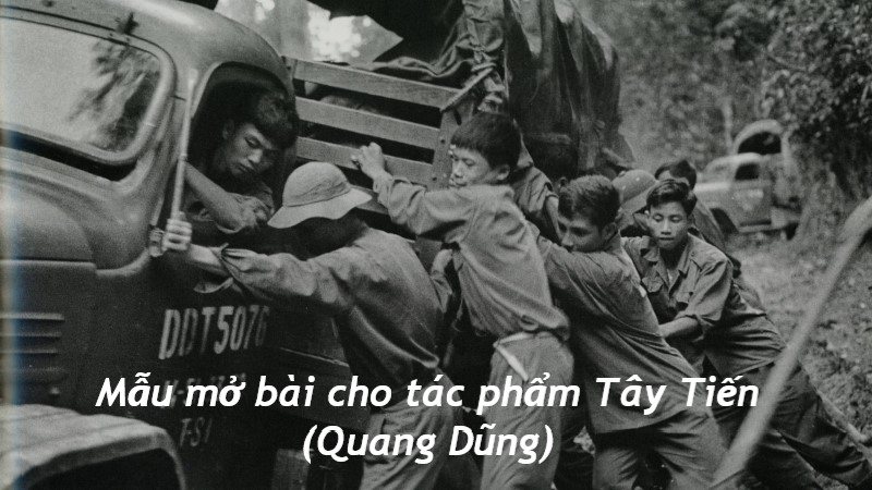 mo-bai-tay-tien-nang-cao mở bài tây tiến nâng cao