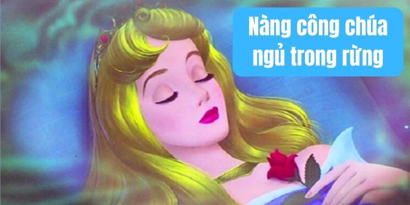 Truyện cổ tích nước ngoài: Nàng công chúa ngủ trong rừng