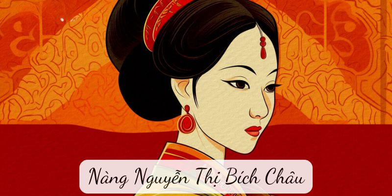 nang-nguyen-thi-bich-chau-1 Nàng Nguyễn Thị Bích Châu