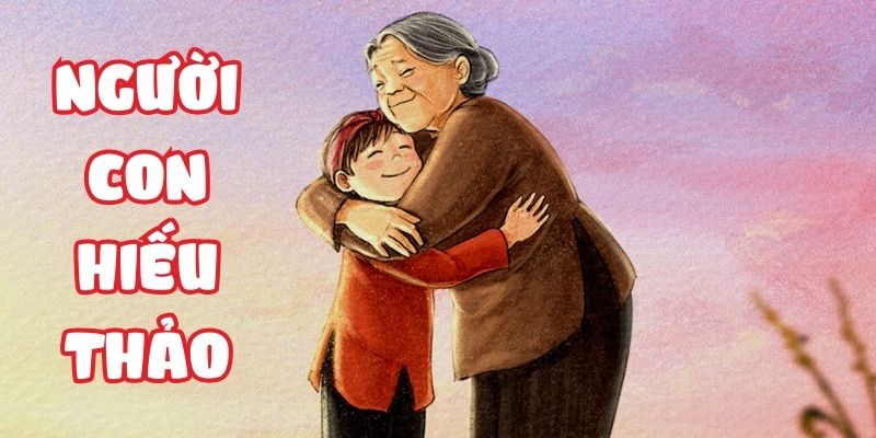 nguoi-con-hieu-thao-1 Người con hiếu thảo