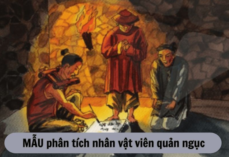 nhan-vat-quan-nguc-trong-chu-nguoi-tu-tu nhân vật quản ngục trong Chữ người tử tù