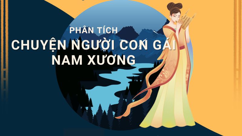 phan-tich-chuyen-nguoi-con-gai-nam-xuong phân tích chuyện người con gái nam xương