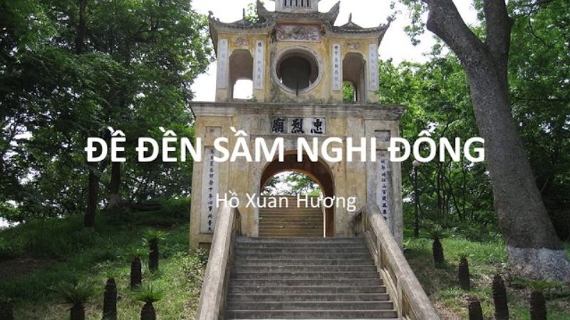 Phân tích Đề đền Sầm Nghi Đống Ngữ văn 8