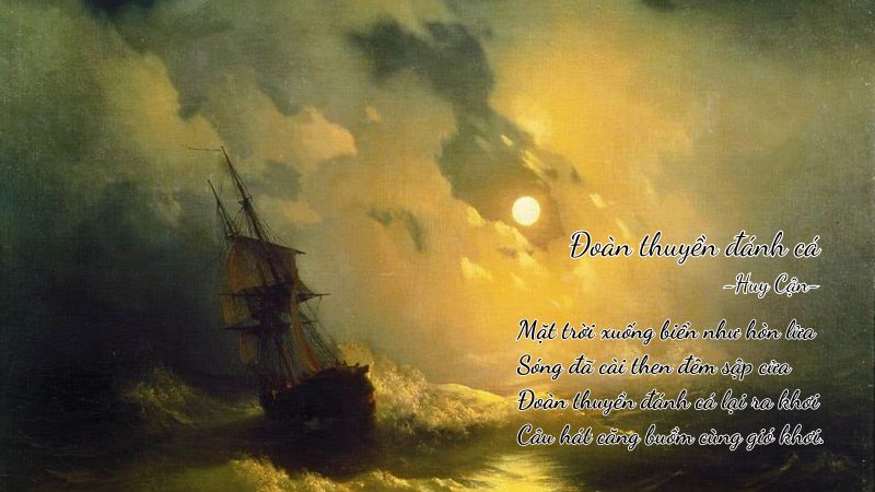 phan-tich-kho-dau-va-kho-cuoi-trong-bai-tho-doan-thuyen-danh-ca phân tích khổ đầu và khổ cuối trong bài thơ 'Đoàn thuyền đánh cá'