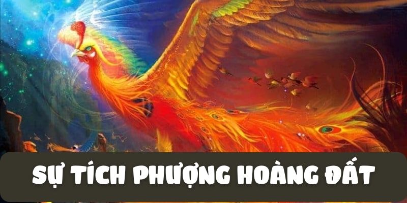 Truyện cổ tích Việt Nam: Phượng Hoàng Đất
