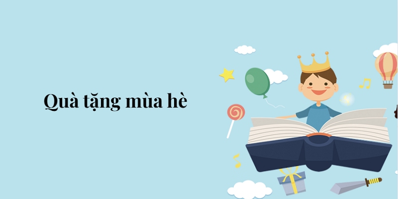 Bài 2: Quà tặng mùa hè – Tiếng Việt lớp 5 Chân trời sáng tạo