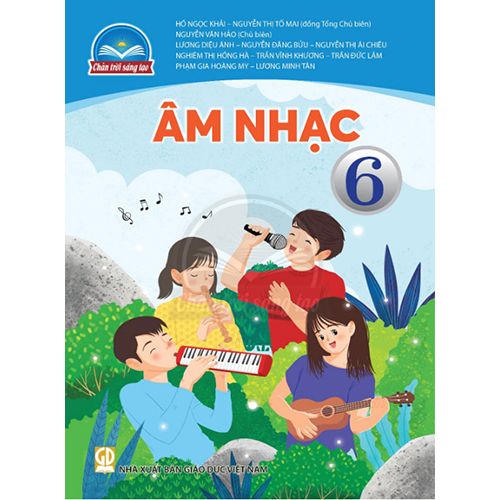 Sách giáo khoa (SGK) – Âm Nhạc Lớp 6 Chân trời sáng tạo