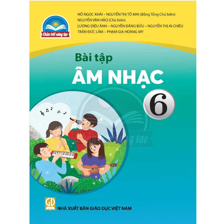 Sách giáo khoa (SGK) – Bài Tập Âm Nhạc Lớp 6 Chân trời sáng tạo