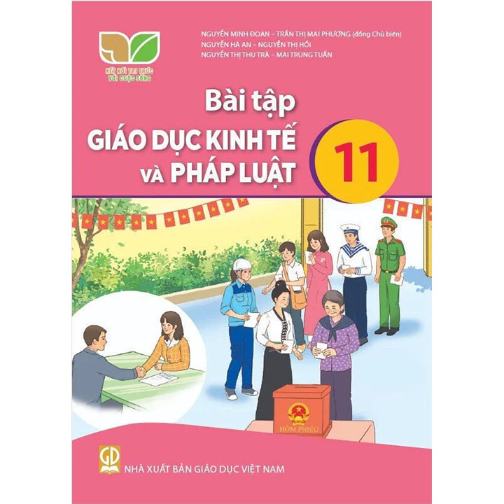 Sách giáo khoa (SGK) – Bài Tập Giáo Dục Kinh Tế Và Pháp Luật Lớp Lớp 11 Kết nối tri thức