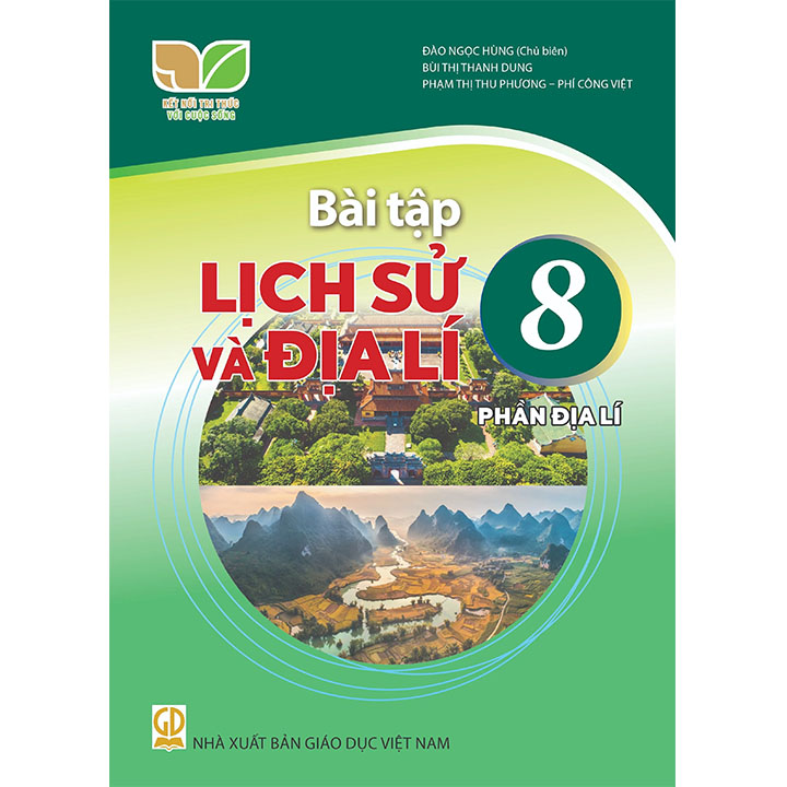 Sách giáo khoa (SGK) – Bài Tập Lịch Sử Và Địa Lí Lớp Lớp 8 Kết nối tri thức