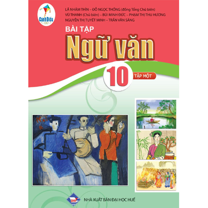 Sách giáo khoa (SGK) – Bài Tập Ngữ Văn Lớp 10 Tập 1 Cánh diều