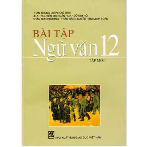 Sách giáo khoa (SGK) – Bài Tập Ngữ Văn Lớp 12 Tập 1 Kết nối tri thức