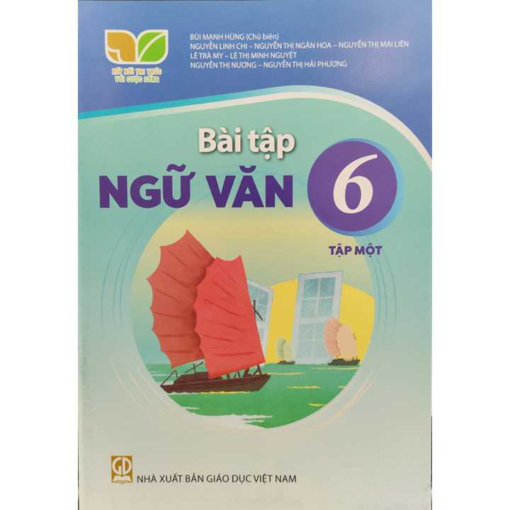 Sách giáo khoa (SGK) – Bài Tập Ngữ Văn Lớp 6 Tập 1 Kết nối tri thức với cuộc sống