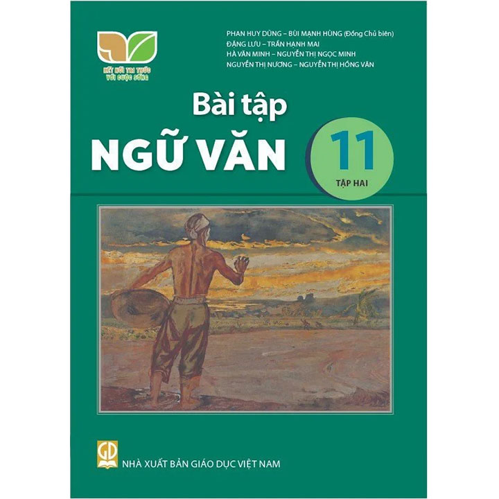 Sách giáo khoa (SGK) – Bài Tập Ngữ Văn Lớp Lớp 11 Tập 2 Kết nối tri thức