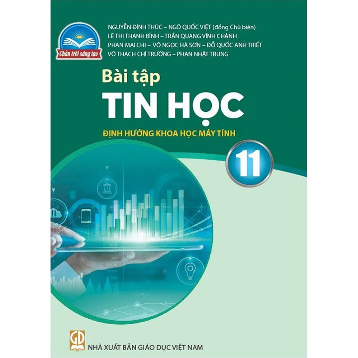 Sách giáo khoa (SGK) – Bài Tập Tin Học Lớp Lớp 11 Chân trời sáng tạo