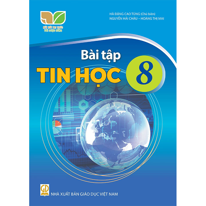 Sách giáo khoa (SGK) – Bài Tập Tin Học Lớp Lớp 8 Kết nối tri thức