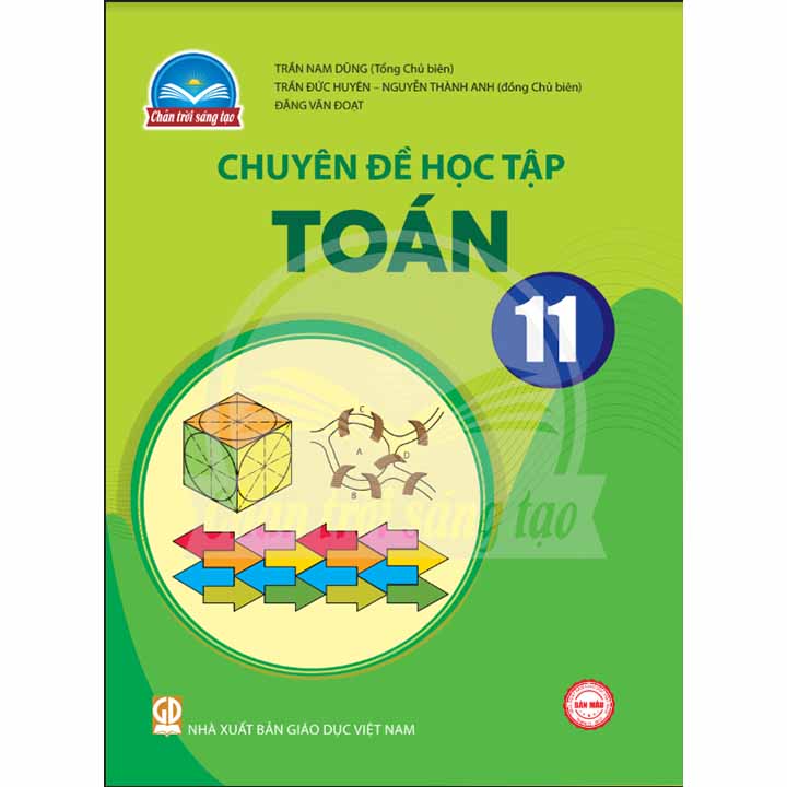 Sách giáo khoa (SGK) – Chuyên Đề Học Tập Toán Lớp 11 Chân trời sáng tạo