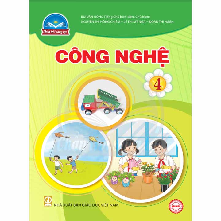 Sách giáo khoa (SGK) – Công Nghệ Lớp 4 Chân trời sáng tạo