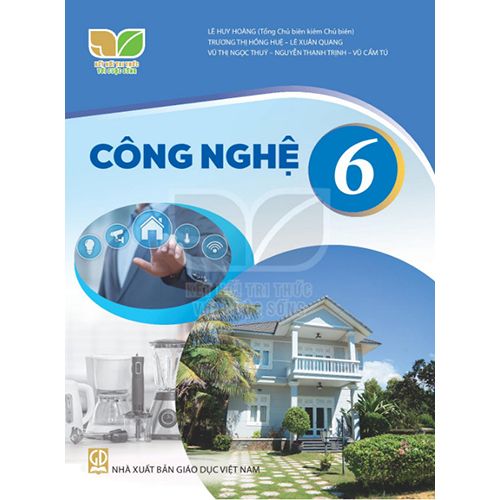 Sách giáo khoa (SGK) – Công Nghệ Lớp 6 Kết nối tri thức với cuộc sống