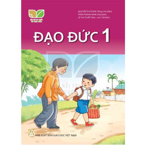 Sách giáo khoa (SGK) – Đạo Đức Lớp 1 Kết nối tri thức với cuộc sống