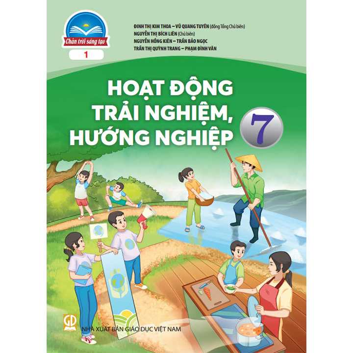 Sách giáo khoa (SGK) – Hoạt Động Trải Nghiệm, Hướng Nghiệp Lớp 7 Chân trời sáng tạo