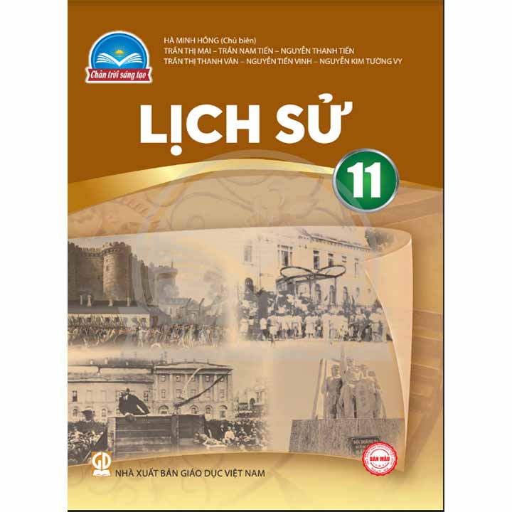 Sách giáo khoa (SGK) – Lịch Sử Lớp 11 Chân trời sáng tạo