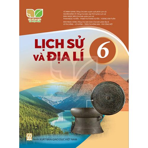 Sách giáo khoa (SGK) – Lịch Sử Và Địa Lí Lớp 6 Kết nối tri thức với cuộc sống
